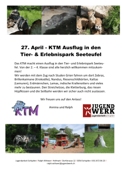 27. April - KTM Ausflug in den Tier