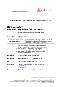 Normales Altern oder neurokognitives Defizit / Demenz