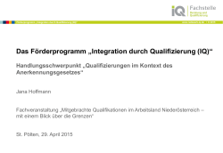 Das Förderprogramm „Integration durch Qualifizierung