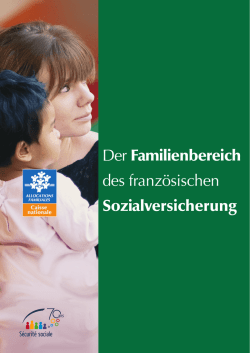 Der Familienbereich des französischen Sozialversicherung