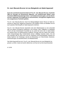 Dr. med. Manuela Brunner ist neu Beleg&auml;rztin am Spital Appenzell