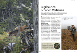 Jagdpausen schaffen Vertrauen