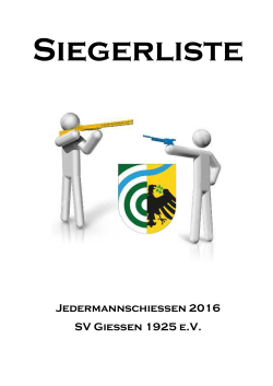 Jedermannschießen 2016 - Schützenverein Giessen
