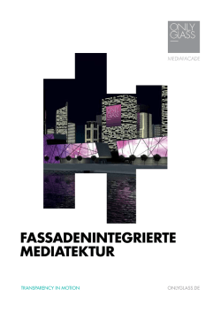 fassadenintegrierte mediatektur