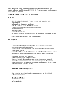 Ihr Profil: Ihre Aufgaben Haben wir Ihr Interesse geweckt? Hern