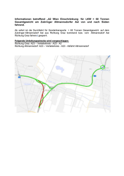 Informationen betreffend &bdquo;A2 Wien Einschr&auml;nkung f&uuml;r LKW