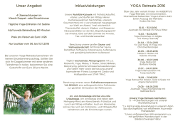 Inklusivleistungen Unser Angebot YOGA Retreats 2016