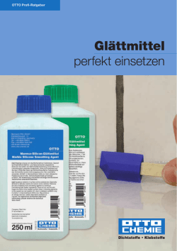 Gl&auml;ttmittel perfekt einsetzen
