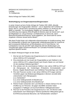 Landtag 29. Juli 2015 19. Wahlperiode Kleine Anfrage der Fraktion