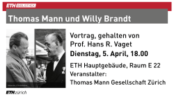 Vortrag Thomas Mann und Willy Brandt