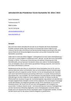 Jahresbericht des Pr&auml;sidenten Verein Dachatelier SG 2014