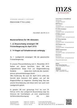 1. LG Braunschweig verweigert VW Fristverlängerung bis April 2016