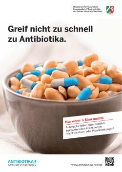 Greif nicht zu schnell zu Antibiotika. - Brosch&uuml;renservice