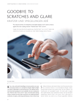 GOODBYE TO SCRATCHES AND GLARE