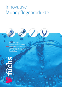 Innovative Mundpflegeprodukte
