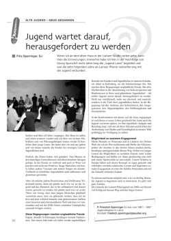 Jugend wartet darauf, herausgefordert zu werden