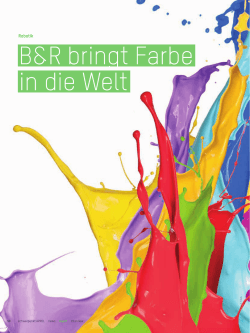 B&R bringt Farbe in die Welt