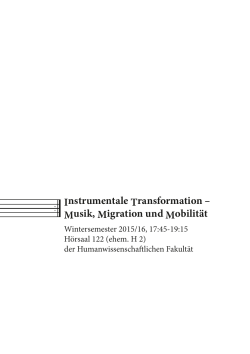 Instrumentale Transformation – Musik, Migration und Mobilität