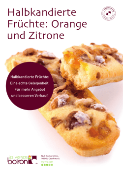 Halbkandierte Fr&uuml;chte: Orange und Zitrone