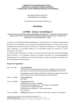 Workshop LUTHER – Schwer vermittelbar?!