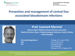 Prof. Leonard Mermel Prevention and management of central line