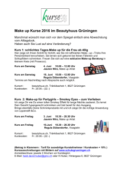 Make up Kurse 2016 im Beautyhuus Grüningen
