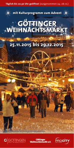 25.11.2015 bis 29.12.2015 - Weihnachtsmarkt Göttingen