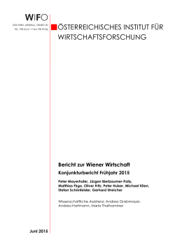 Bericht zur Wiener Wirtschaft - Konjunkturbericht Frühjahr 2015