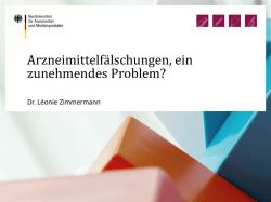 Arzneimittelfälschungen, ein zunehmendes Problem?