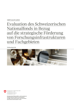Evaluation des Schweizerischen Nationalfonds in Bezug auf die