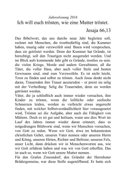 Ich will euch tr&ouml;sten, wie eine Mutter tr&ouml;stet. Jesaja 66,13