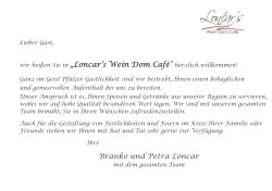 wir heißen Sie in „Loncar`s Wein Dom Café“ herzlich willkommen