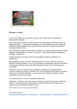Message in a bottle … Am 9.10.2015 öffnen wir die Flasche