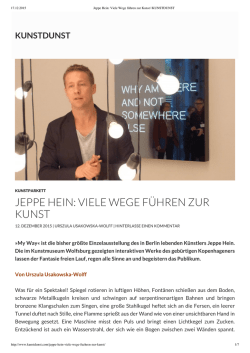 JEPPE HEIN: VIELE WEGE F&Uuml;HREN ZUR KUNST