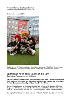 Sparkasse holte den Fu&szlig;ball in die City