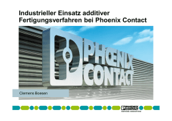 Industrieller Einsatz additiver Fertigungsverfahren bei Phoenix Contact