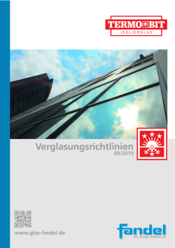 Glas Fandel Verglasungsrichtlinie