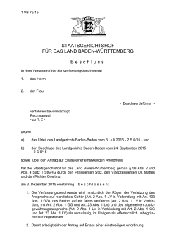1 VB 75-15 - Beschluss  - Verfassungsgerichtshof Baden
