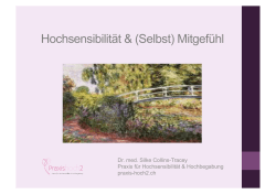 Hochsensibilit&auml;t & (Selbst) Mitgef&uuml;hl