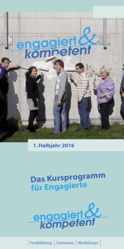 Das Kursprogramm für Engagierte - Freiburger Freiwilligen Agentur