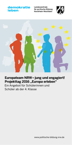 Europateam NRW – jung und engagiert! Projekttag 2016 „Europa