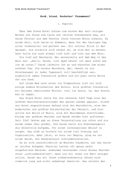 Gro&szlig;, blond, Rockstar! Traummann? 1. Kapitel &Uuml;ber dem Grand