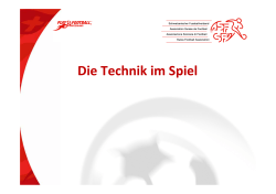 Die Technik im Spiel