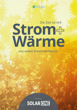 Die Zeit ist reif. aus einem Sonnenkollektor.