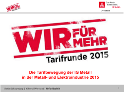 Die Tarifbewegung der IG Metall in der Metall