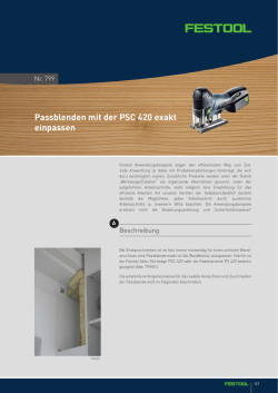 Passblenden mit der PSC 420 exakt einpassen