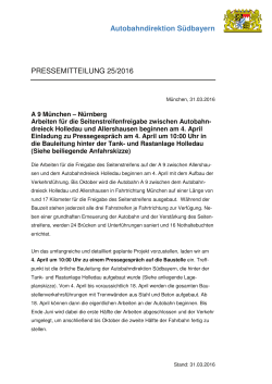 Autobahndirektion Südbayern PRESSEMITTEILUNG 25/2016