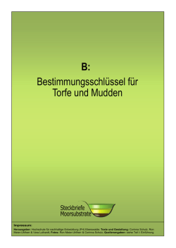 Bestimmungsschl&uuml;ssel f&uuml;r Torfe und Mudden