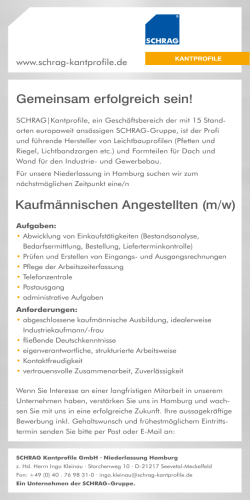 Kaufmännischer Angestellter für SCHRAG|Kantprofile, NL Hamburg