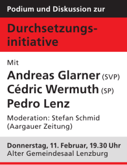 Durchsetzungs- initiative Andreas Glarner(SVP) C&eacute;dric Wermuth(SP